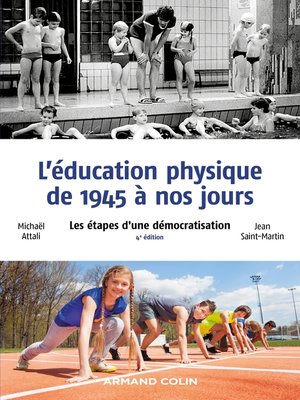 cover image of L'éducation physique de 1945 à nos jours--4e éd.